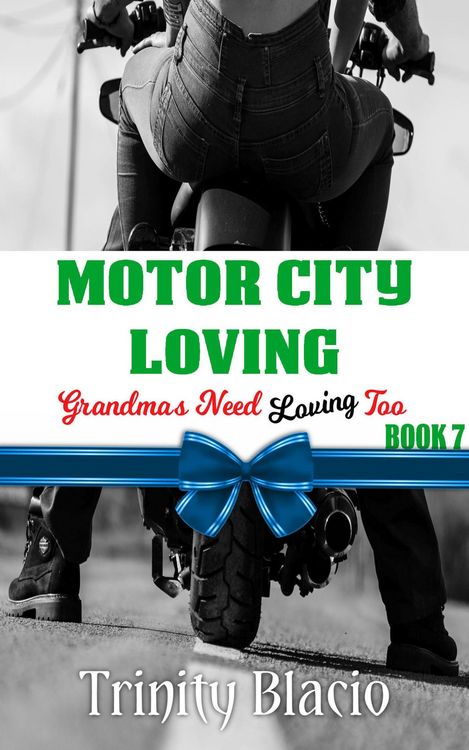 Produktbild: Motor City Loving (Grandmas Need Loving Too, #7)