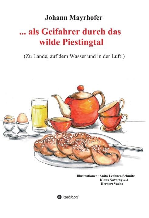 Produktbild: ... als Geifahrer durch das wilde Piestingtal