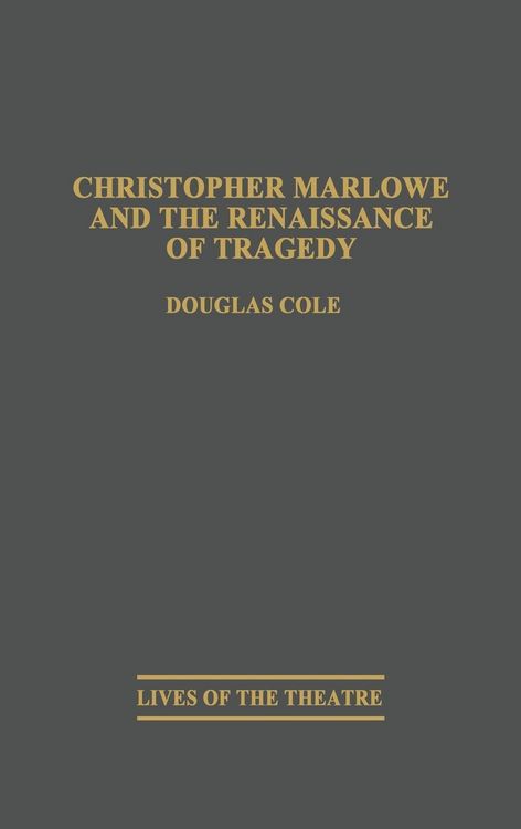 Produktbild: Christopher Marlowe and the Renaissance of Tragedy