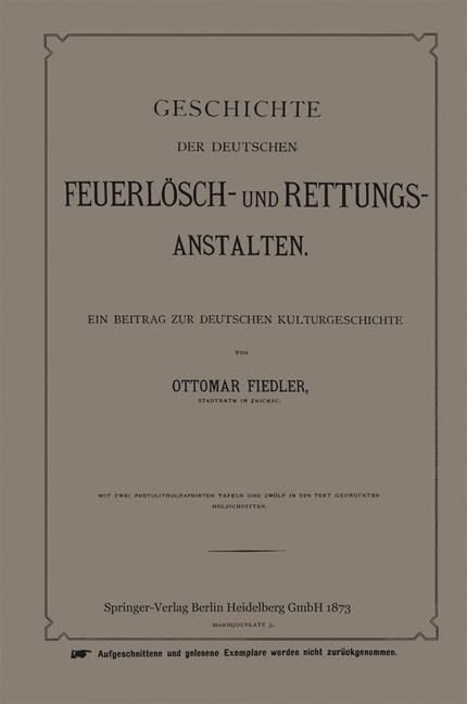Produktbild: Geschichte der Deutschen Feuerl&ouml;sch- und Rettungs-Anstalten
