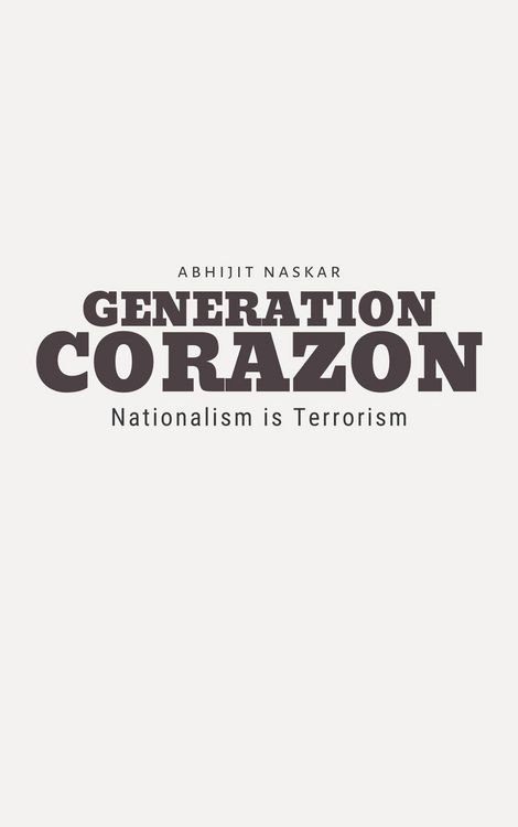 Produktbild: Generation Corazon: Nationalism is Terrorism