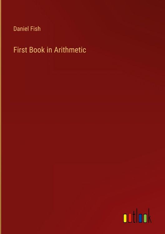 Produktbild: First Book in Arithmetic