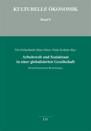 Produktbild: Arbeitswelt und Sozialstaat in einer globalisierten Gesellschaft