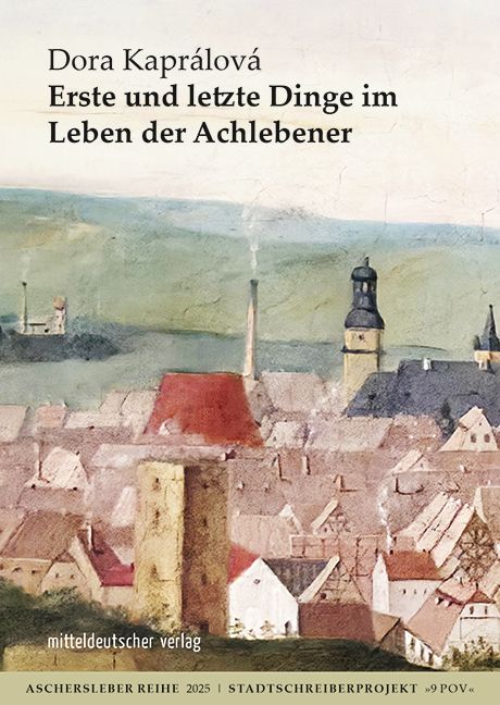 Produktbild: Erste und letzte Dinge im Leben der Achlebener