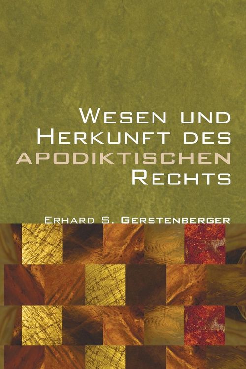 Produktbild: Wesen und Herkunft des Apodiktischen Rechts