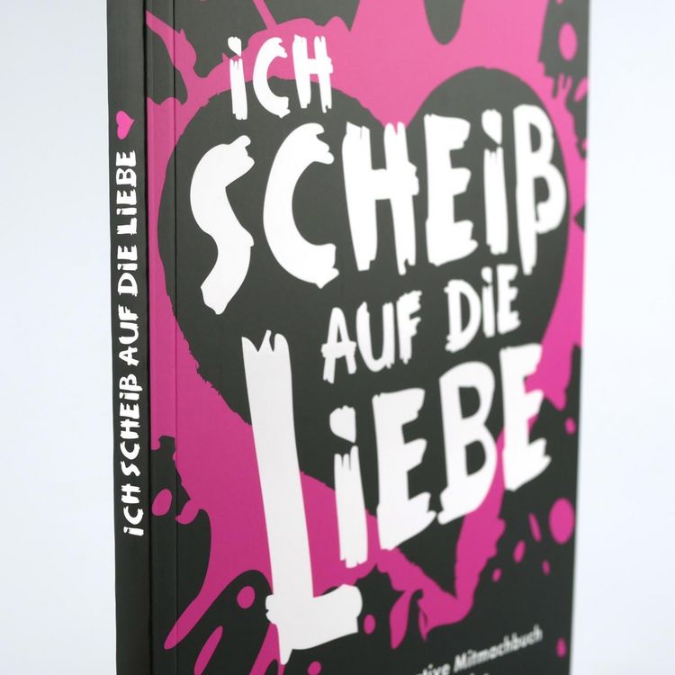 Produktbild: Ich schei&szlig; auf die Liebe
