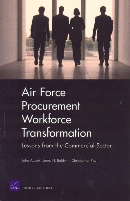 Produktbild: Air Force Procurement Workforce Transformation