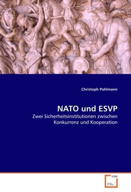 Produktbild: Pohlmann, C: NATO und ESVP
