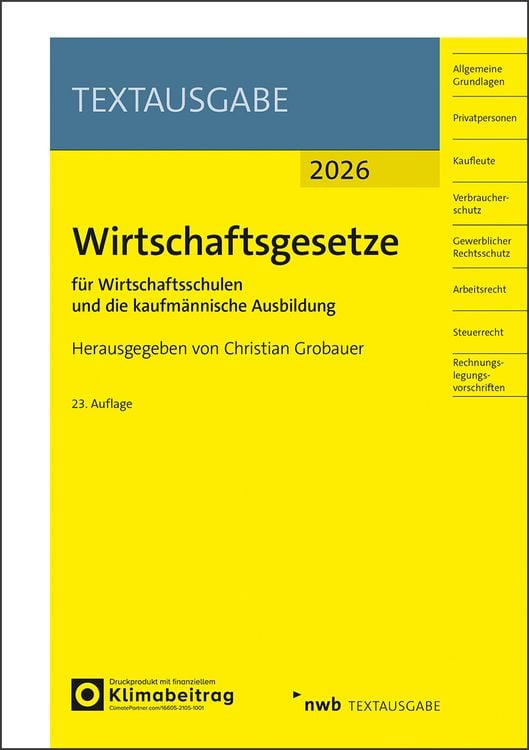 Produktbild: Wirtschaftsgesetze f&uuml;r Wirtschaftsschulen und die kaufm&auml;nnische Ausbildung