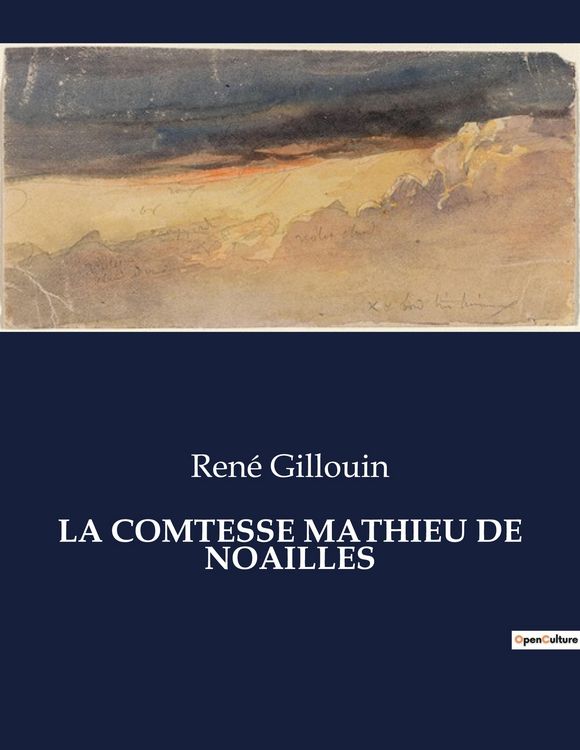 Produktbild: La Comtesse Mathieu De Noailles