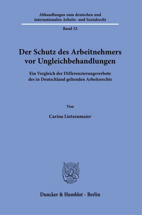 Produktbild: Der Schutz des Arbeitnehmers vor Ungleichbehandlungen