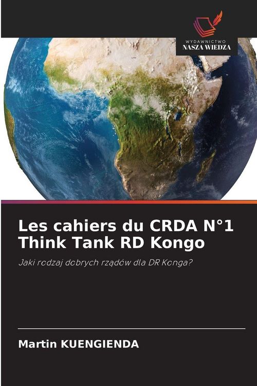 Produktbild: Les cahiers du CRDA N&deg;1 Think Tank RD Kongo