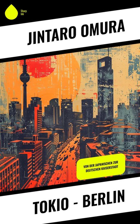 Produktbild: Tokio - Berlin