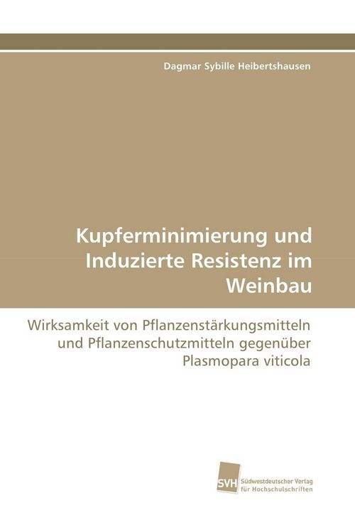 Produktbild: Kupferminimierung und Induzierte Resistenz im Weinbau