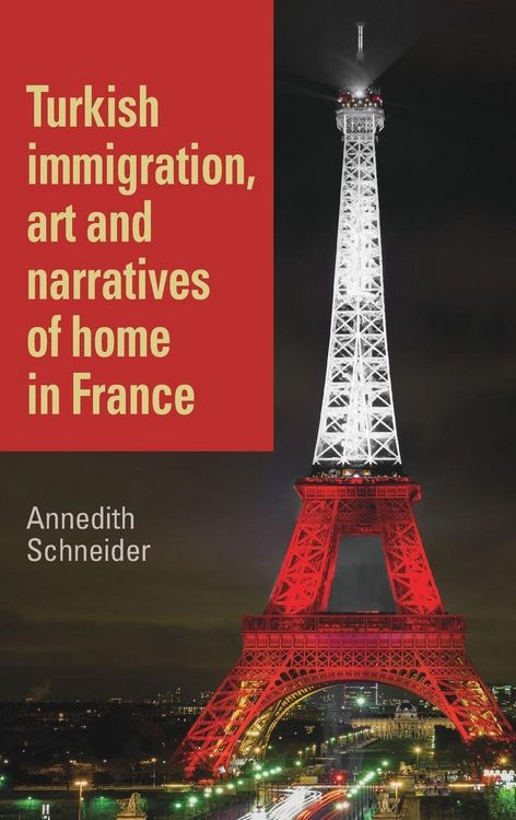Produktbild: Turkish immigration, art and narratives of home in France