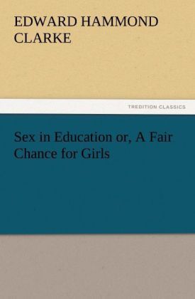 Produktbild: Sex in Education or, A Fair Chance for Girls