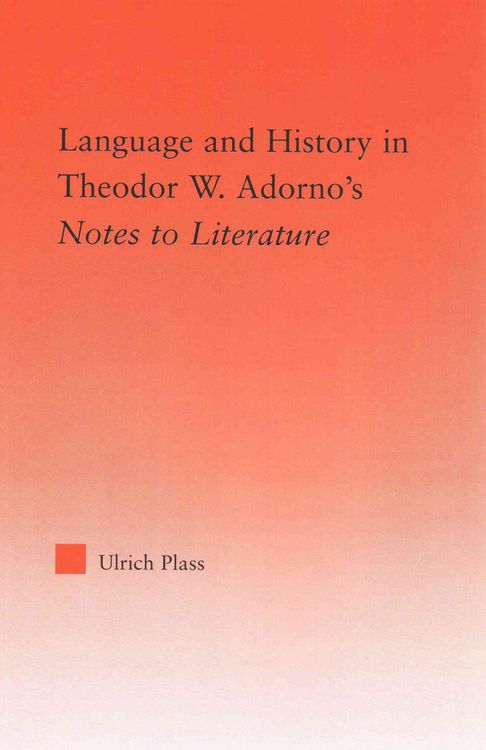 Produktbild: Language and History in Adorno's Notes to Literature