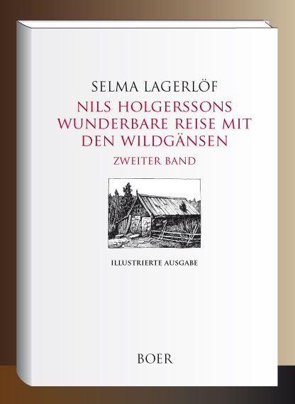 Produktbild: Nils Holgerssons wunderbare Reise mit den Wildg&auml;nsen Zweiter Band