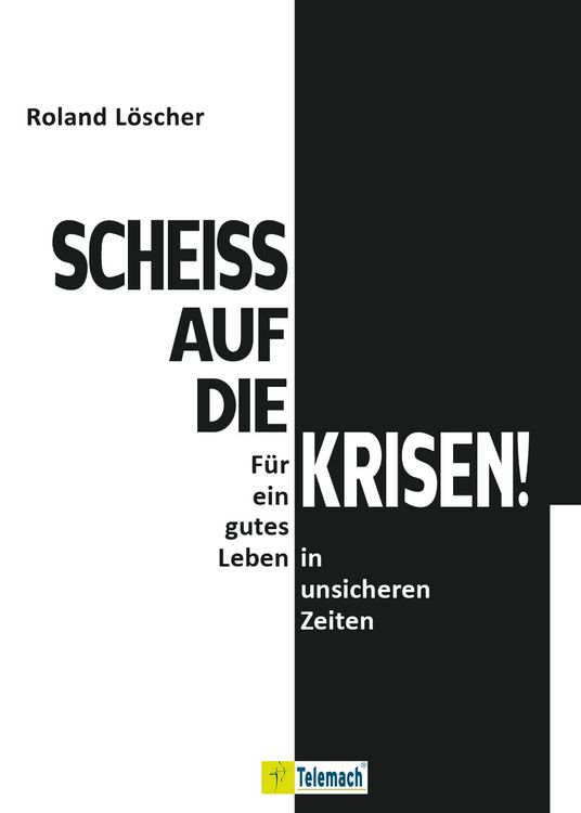 Produktbild: Schei&szlig; auf die Krisen