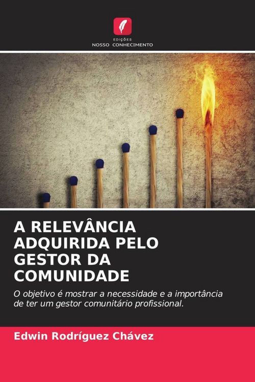 Produktbild: A Relev&acirc;ncia Adquirida Pelo Gestor Da Comunidade