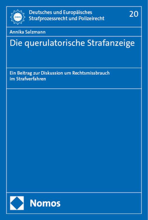 Produktbild: Die querulatorische Strafanzeige