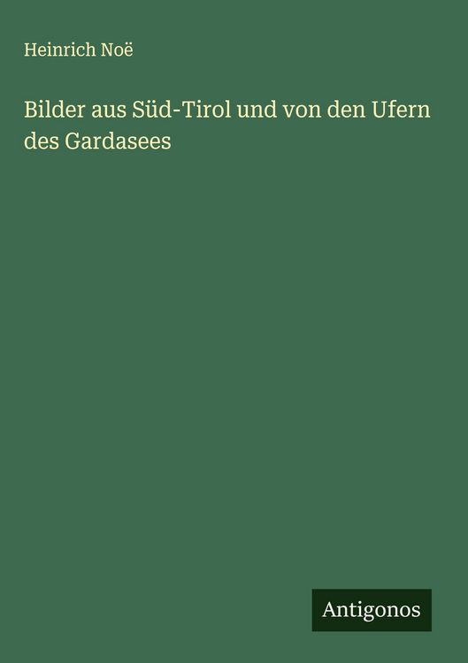 Produktbild: Bilder aus S&uuml;d-Tirol und von den Ufern des Gardasees