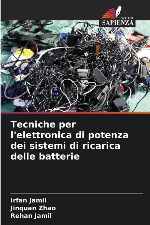 Produktbild: Tecniche per l'elettronica di potenza dei sistemi di ricarica delle batterie