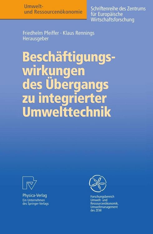 Produktbild: Besch&auml;ftigungswirkungen des &Uuml;bergangs zu integrierter Umwelttechnik