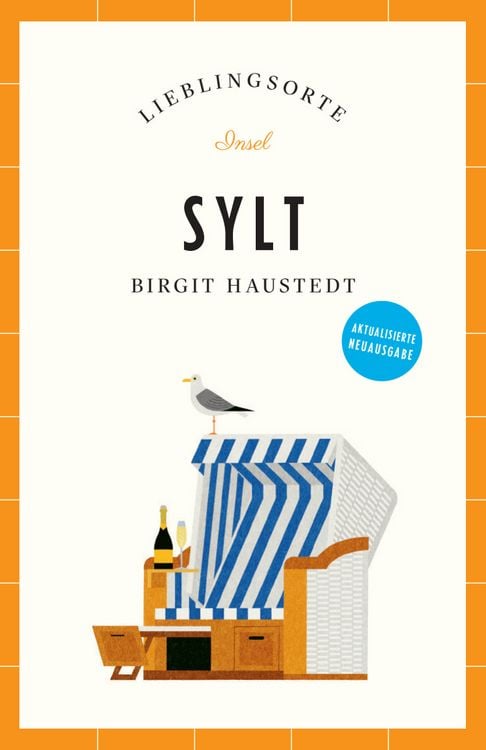 Bild vom Artikel Sylt Reiseführer Lieblingsorte vom Autor Birgit Haustedt