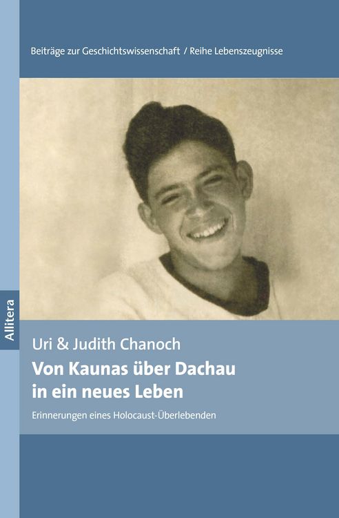 Produktbild: Von Kaunas &uuml;ber Dachau in ein neues Leben