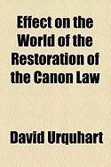 Produktbild: Effect on the World of the Restoration of the Canon Law