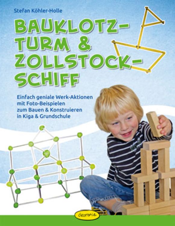 Produktbild: Bauklotz-Turm & Zollstock-Schiff