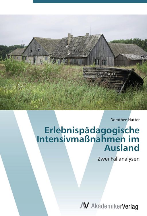 Produktbild: Erlebnisp&auml;dagogische Intensivma&szlig;nahmen im Ausland