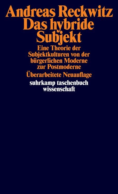 Bild vom Artikel Das hybride Subjekt vom Autor Andreas Reckwitz