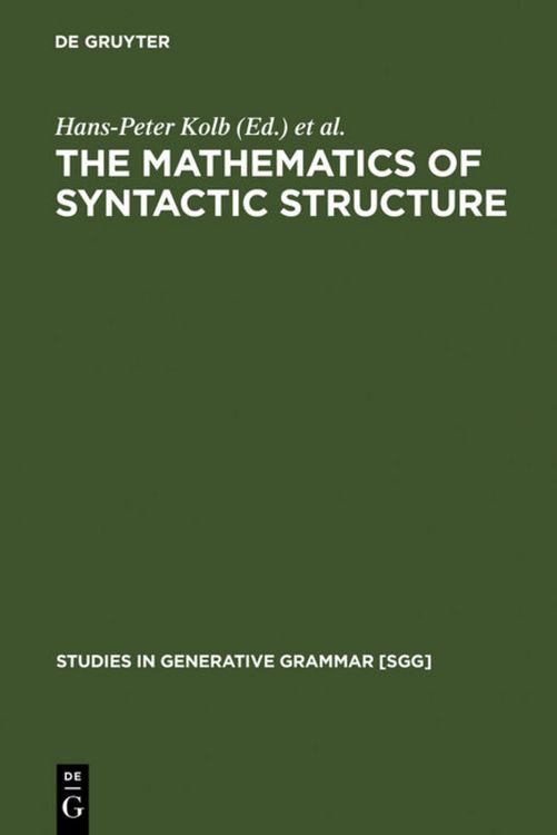 Produktbild: The Mathematics of Syntactic Structure