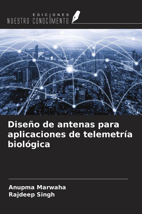 Produktbild: Dise&ntilde;o de antenas para aplicaciones de telemetr&iacute;a biol&oacute;gica