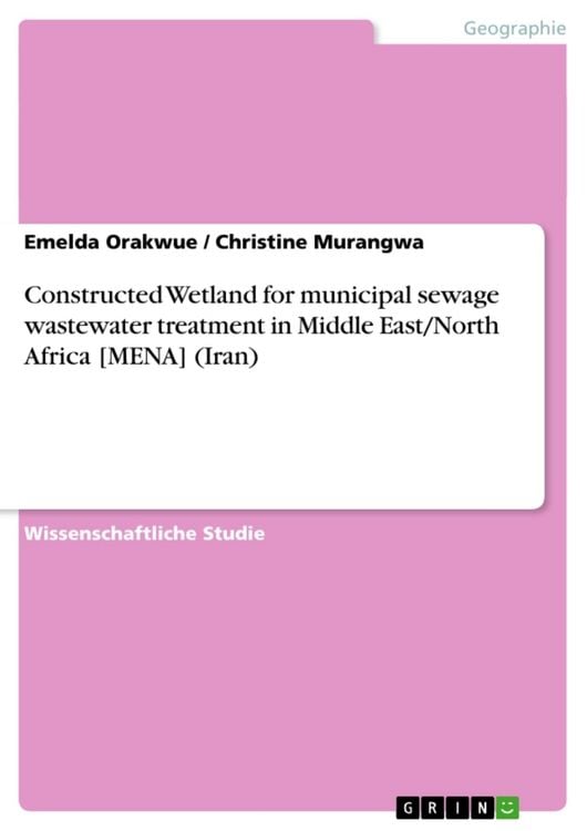 Produktbild: Constructed Wetland for municipal sewage wastewater treatment in Middle East/North Africa [MENA] (Iran)
