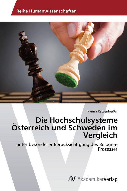 Produktbild: Die Hochschulsysteme &Ouml;sterreich und Schweden im Vergleich