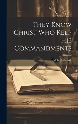 Produktbild: They Know Christ Who Keep His Commandments