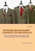 Produktbild: Personen im Wahlkampf - Garantie f&uuml;r den Erfolg?