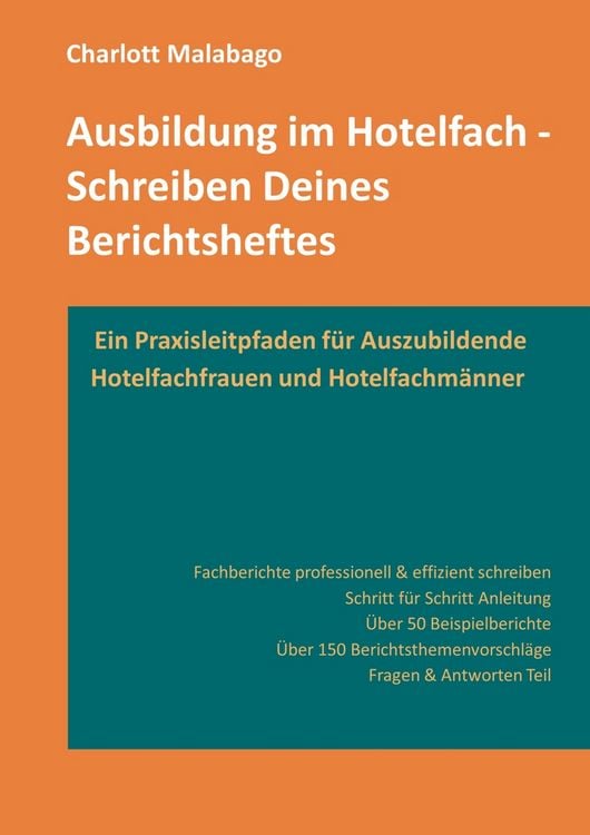 Produktbild: Ausbildung im Hotelfach - Schreiben Deines Berichtsheftes