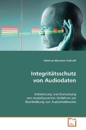 Produktbild: Eickhoff Christian Alexander: Integrit&auml;tsschutz von Audiodat