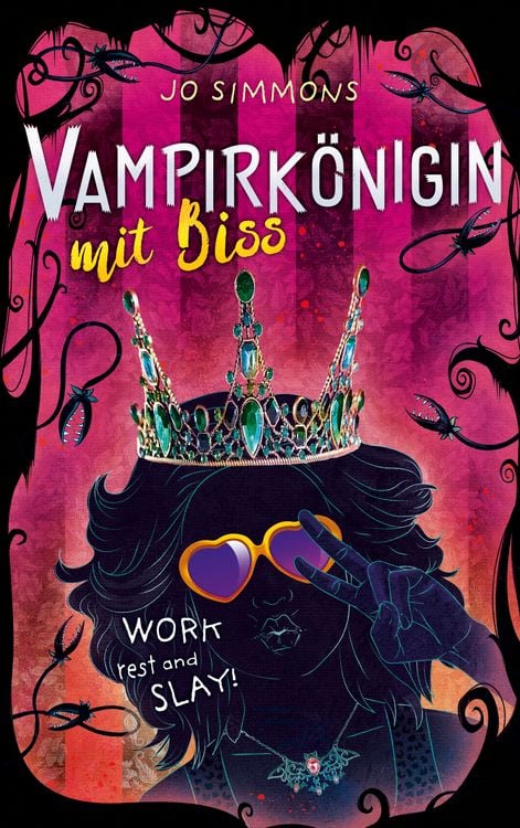 Produktbild: Vampirk&ouml;nigin mit Biss. Work, rest and slay!