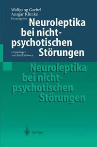 Produktbild: Neuroleptika bei nichtpsychotischen St&ouml;rungen