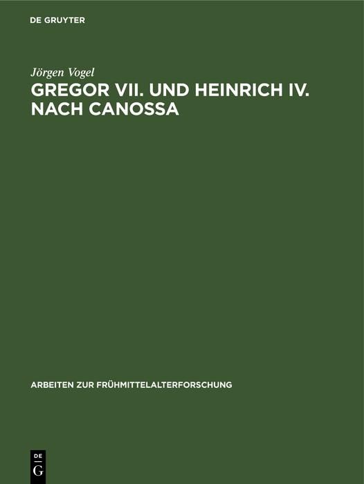 Produktbild: Gregor VII. und Heinrich IV. nach Canossa