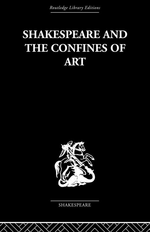 Produktbild: Shakespeare and the Confines of Art