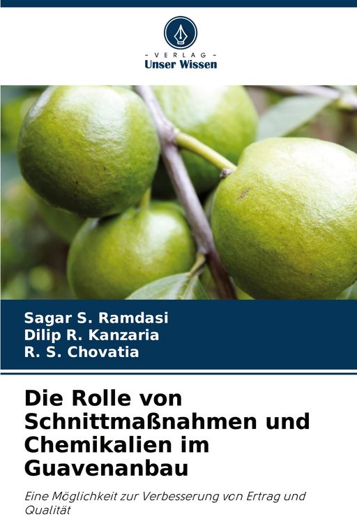 Produktbild: Die Rolle von Schnittma&szlig;nahmen und Chemikalien im Guavenanbau
