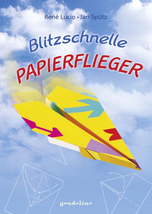 Produktbild: Blitzschnelle Papierflieger