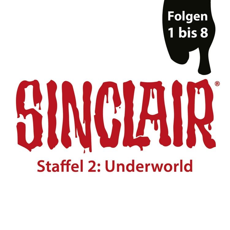 Produktbild: SINCLAIR, Staffel 2: Underworld, Folgen: 1-8