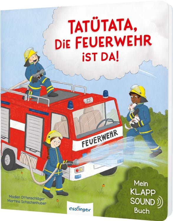 Produktbild: Mein Klapp-Sound-Buch: Tat&uuml;tata, die Feuerwehr ist da!